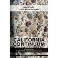 California Continuum, Volume 1: Migrations and Amalgamations