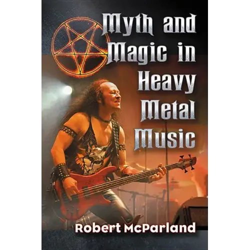 Myth and Magic in Heavy Metal Music