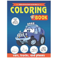 Cars Coloring Book: Cars, Children Activity Books for Kids Ages 2-4, 4-8, Boys, Girls, trucks, and planes: Cars Coloring Book