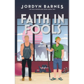 Faith In Fools