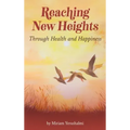 Reaching New Heights Through Health and Happiness: utilizing CBTT(TM) Cognitive Behavioral Torah Therapy