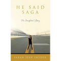 He Said Saga: The Daughter's Story