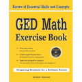 GED Math Exercise Book: Review of Essential Skills and Concepts with 2 GED Math Practice Tests