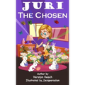 Juri - The Chosen