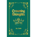 Crowning Thoughts