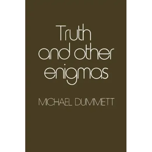 Truth and Other Enigmas