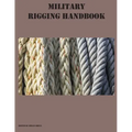 Military Rigging Handbook