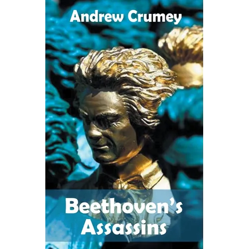 Beethoven's Assassins