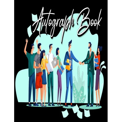 Autograph Book: Signatures Blank Scrapbook, Blank Unlined Keepsake, Memorabilia Album Gift, Keepsake Memory Book, Favorite Sports Stars, Cartoon (Auto