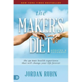 The Maker's Diet: Updated and Expanded: The 40-Day Health Experience That Will Change Your Life Forever