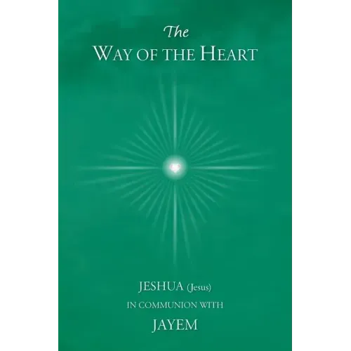 The Way of the Heart