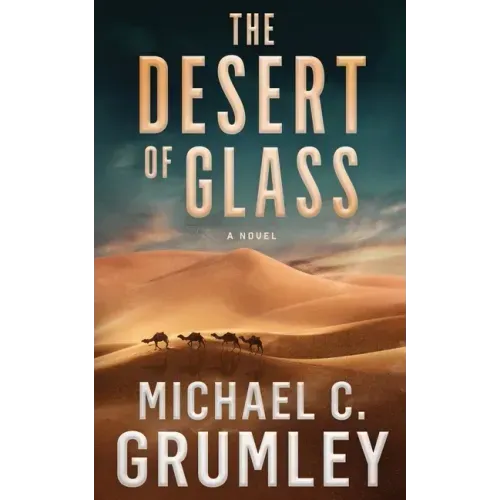 The Desert of Glass