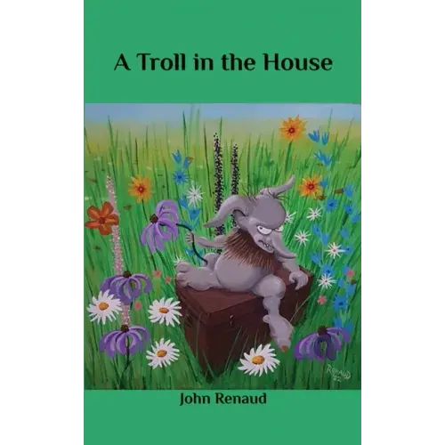 A Troll in the House