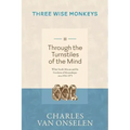THROUGH THE TURNSTILES OF THE MIND - Volume 2/Three Wise Monkeys