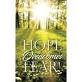 Hope Overcomes Fear!
