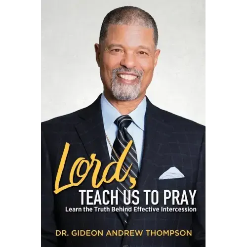 Lord Teach Us to Pray