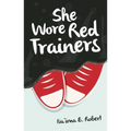 She Wore Red Trainers