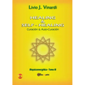 Healing & self-healing. Curación y Auto-Curación