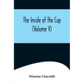 The Inside of the Cup (Volume V)