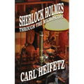 Sherlock Holmes Through The Microscope