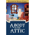 A Body in the Attic