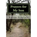 Prayers for My Son