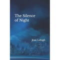 The Silence of Night