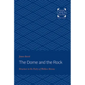 The Dome and the Rock: Structure in the Poetry of Wallace Stevens