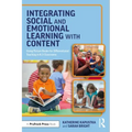 Integrating Social and Emotional Learning with Content: Using Picture Books for Differentiated Teaching in K-3 Classrooms