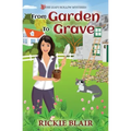 From Garden To Grave