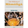 The Making of Mămăligă: Transimperial Recipes for a Romanian National Dish