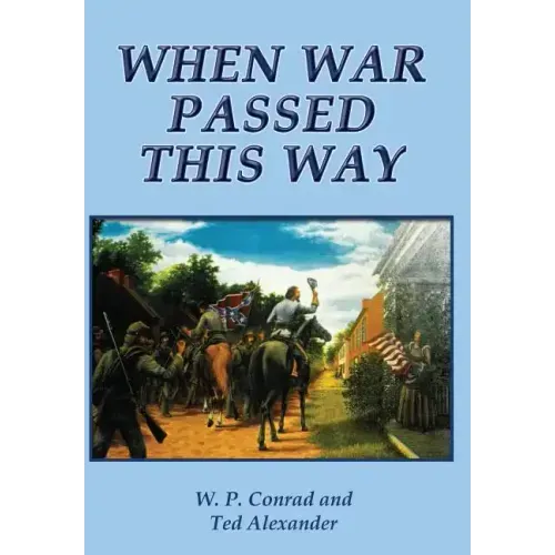 When War Passed This Way