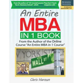 An Entire MBA in 1 Book: From the Author of the Online Course "An Entire MBA in 1 Course"