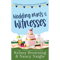 Wedding Mints and Witnesses: An Action-Packed Animal Cozy Mystery