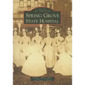 Spring Grove State Hospital