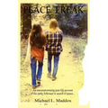 Peace Freak: An uncompromising true-life account of the paths followed in search of peace...