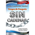 Sin Cadenas: La Primera Novela de Asertividad Para Adolescentes y Adultos