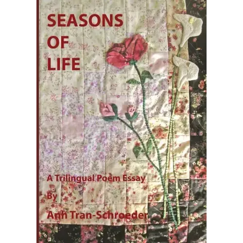 Seasons of Life: A Trilingual Poem Essay