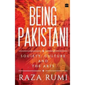 Being Pakistani: Society, Culture and the Arts