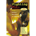 Fighting Fit: Boxing Workouts, Techniques, and Sparring