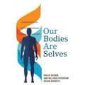 Our Bodies Are Selves
