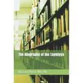 The Biography of Ibn Taymiyya