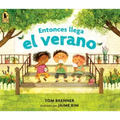 Entonces Llega El Verano