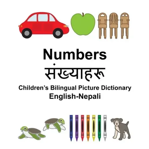 English-Nepali Numbers Children's Bilingual Picture Dictionary