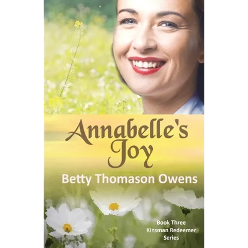 Annabelle's Joy: A 1950s Clean and Wholesome Romance
