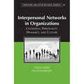 Interpersonal Networks Organization