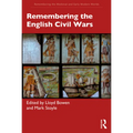 Remembering the English Civil Wars
