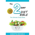 2 Day Diet: Ultimate Cheat Sheet (with Diet Diary & Workout Planner)