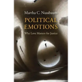 Political Emotions: Why Love Matters for Justice