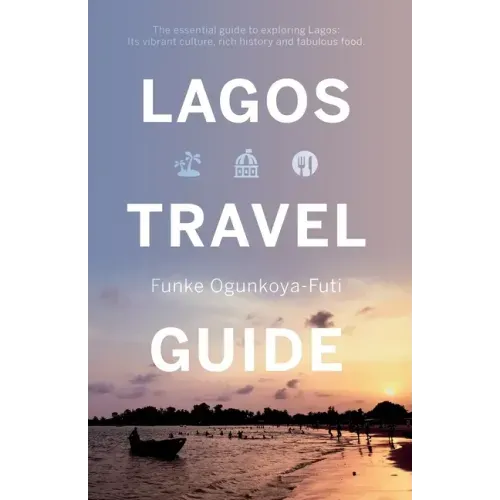 Lagos Travel Guide